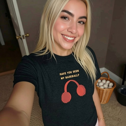 Have You Seen My Baseball? Short Sleeve T-Shirt